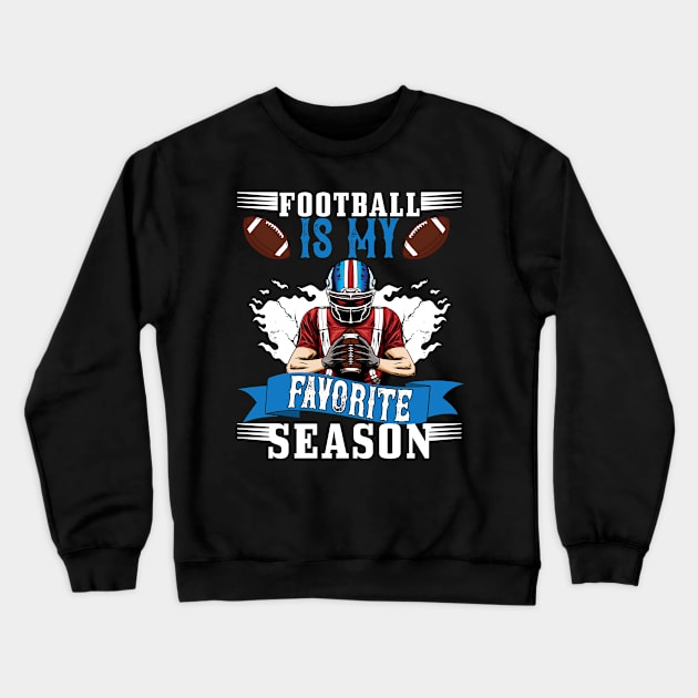 Football, Quarterback, American Football, Crewneck Sweatshirt by SiegfriedIlligDesign